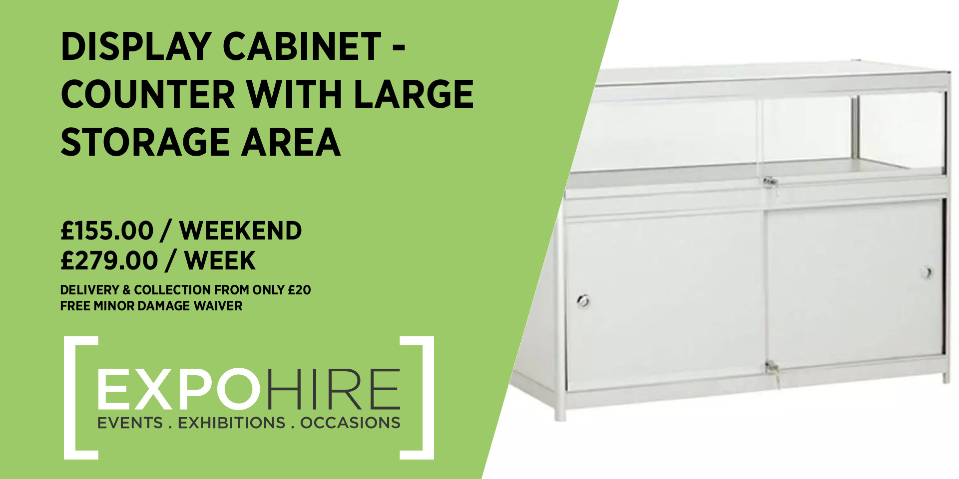 Display Hire • Storage Counter • £125 / 3 Days • Expo Hire